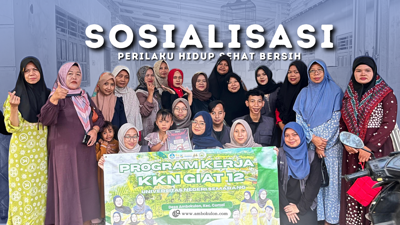 Sosialisasi Perilaku Hidup Sehat Bersih (PHBS)